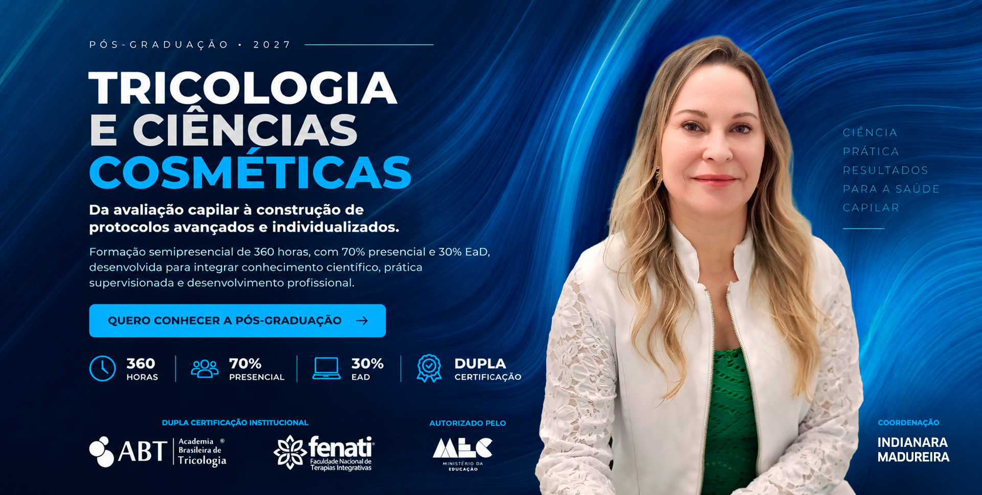 Pós-graduação em Tricologia e Ciências Cosméticas 2027